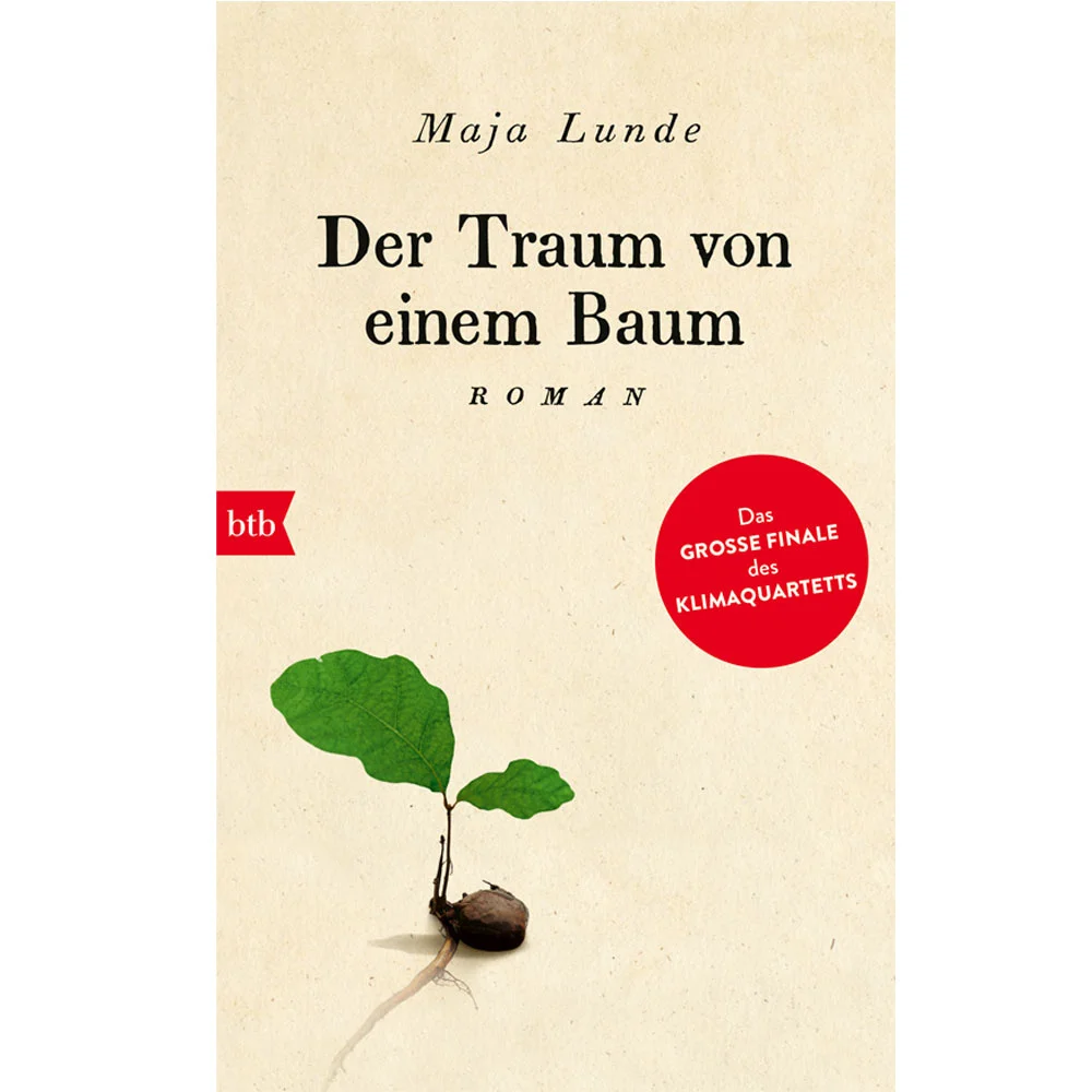 Buch Cover Maja Lunde "Der Traum von einem Baum"